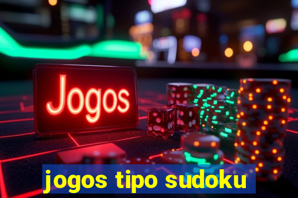 jogos tipo sudoku